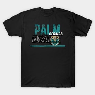 BCA Palm Springs 4 T-Shirt